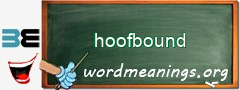 WordMeaning blackboard for hoofbound